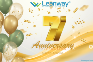 CHÚC MỪNG LEANWAY- 7 NĂM XÂY DỰNG VÀ CỐNG HIẾN!